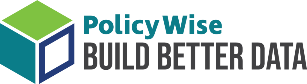 PolicyWise Build Better Data